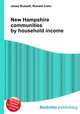New Hampshire communities by household income, Jesse Russell,Ronald Cohn 