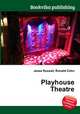 Playhouse Theatre, Jesse Russell,Ronald Cohn 