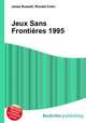 Jeux Sans Frontieres 1995, Jesse Russell,Ronald Cohn 