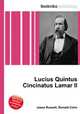 Lucius Quintus Cincinatus Lamar II, Jesse Russell,Ronald Cohn 