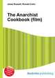 The Anarchist Cookbook (film), Jesse Russell,Ronald Cohn 