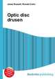 Optic disc drusen, Jesse Russell,Ronald Cohn 