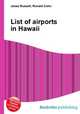 List of airports in Hawaii, Jesse Russell,Ronald Cohn 