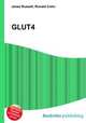 GLUT4, Jesse Russell,Ronald Cohn 