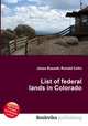 List of federal lands in Colorado, Jesse Russell,Ronald Cohn 