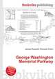George Washington Memorial Parkway, Jesse Russell,Ronald Cohn 