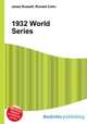 1932 World Series, Jesse Russell,Ronald Cohn 
