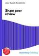 Sham peer review, Jesse Russell,Ronald Cohn 