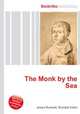 The Monk by the Sea, Jesse Russell,Ronald Cohn 