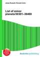 List of minor planets/30301–30400, Jesse Russell,Ronald Cohn 