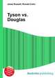 Tyson vs. Douglas, Jesse Russell,Ronald Cohn 