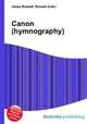 Canon (hymnography), Jesse Russell,Ronald Cohn 