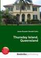 Thursday Island, Queensland, Jesse Russell,Ronald Cohn 