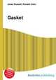 Gasket, Jesse Russell,Ronald Cohn 
