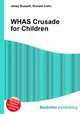 WHAS Crusade for Children, Jesse Russell,Ronald Cohn 