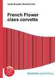French Flower class corvette, Jesse Russell,Ronald Cohn 