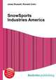 SnowSports Industries America, Jesse Russell,Ronald Cohn 