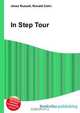 In Step Tour, Jesse Russell,Ronald Cohn 