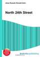 North 24th Street, Jesse Russell,Ronald Cohn 