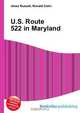 U.S. Route 522 in Maryland, Jesse Russell,Ronald Cohn 