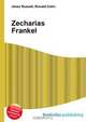Zecharias Frankel, Jesse Russell,Ronald Cohn 