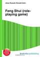 Feng Shui (role-playing game), Jesse Russell,Ronald Cohn 