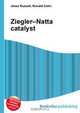 Ziegler–Natta catalyst, Jesse Russell,Ronald Cohn 