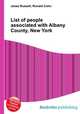 List of people associated with Albany County, New York, Jesse Russell,Ronald Cohn 