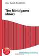 The Mint (game show), Jesse Russell,Ronald Cohn 