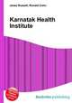 Karnatak Health Institute, Jesse Russell,Ronald Cohn 