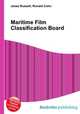 Maritime Film Classification Board, Jesse Russell,Ronald Cohn 