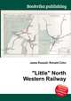 "Little" North Western Railway, Jesse Russell,Ronald Cohn 