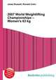 2007 World Weightlifting Championships – Women