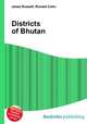 Districts of Bhutan, Jesse Russell,Ronald Cohn 