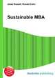 Sustainable MBA, Jesse Russell,Ronald Cohn 