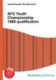 AFC Youth Championship 1988 qualification, Jesse Russell,Ronald Cohn 