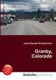 Granby, Colorado, Jesse Russell,Ronald Cohn 