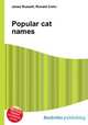 Popular cat names, Jesse Russell,Ronald Cohn 