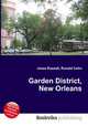 Garden District, New Orleans, Jesse Russell,Ronald Cohn 