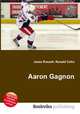 Aaron Gagnon, Jesse Russell,Ronald Cohn 