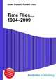 Time Flies... 1994–2009, Jesse Russell,Ronald Cohn 
