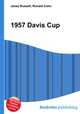 1957 Davis Cup, Jesse Russell,Ronald Cohn 
