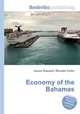Economy of the Bahamas, Jesse Russell,Ronald Cohn 