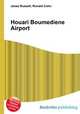 Houari Boumediene Airport, Jesse Russell,Ronald Cohn 