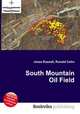 South Mountain Oil Field, Jesse Russell,Ronald Cohn 