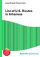 List of U.S. Routes in Arkansas, Jesse Russell,Ronald Cohn 