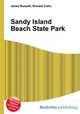 Sandy Island Beach State Park, Jesse Russell,Ronald Cohn 