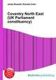 Coventry North East (UK Parliament constituency), Jesse Russell,Ronald Cohn 