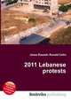 2011 Lebanese protests, Jesse Russell,Ronald Cohn 