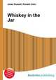 Whiskey in the Jar, Jesse Russell,Ronald Cohn 